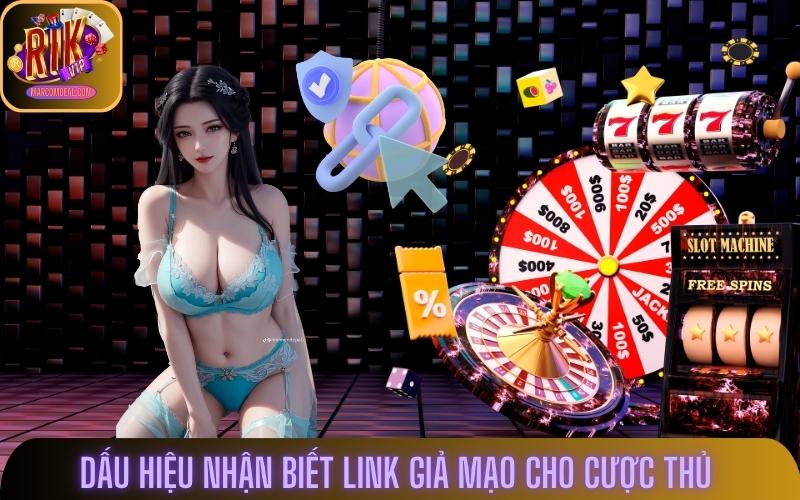 Dấu hiệu nhận biết link giả mạo cho cược thủ