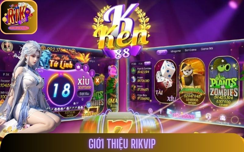 Giới Thiệu Rikvip - Nền Tảng Giải Trí Đổi Thưởng Số 1 Châu Á