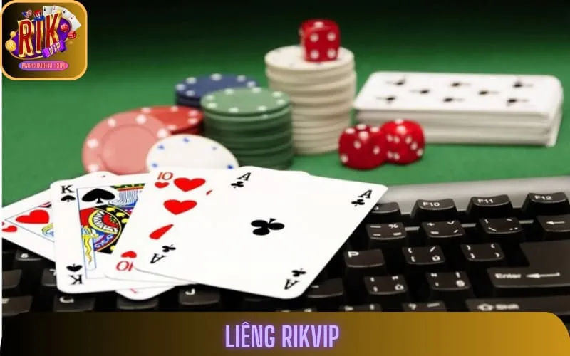 Liêng Rikvip: Tố Khéo, Tất Tay Chuẩn Cơ Hội Cao